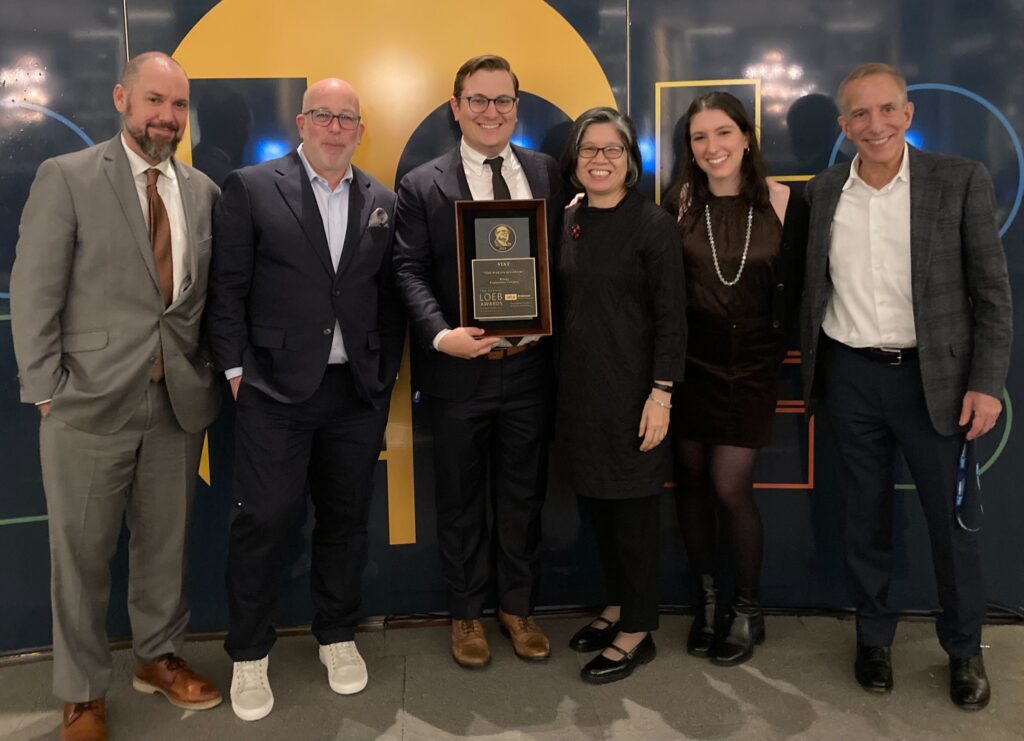 STAT team pictured at the Loeb Awards ceremony: From left: Casey Ross, Chief Investigative Reporter, Data & Technology; Adam Feuerstein, Senior Writer, Biotech; Lev Facher, Addiction Reporter; Laura Chang, Editorial Director; Lizzy Lawrence, FDA Reporter; Rick Berke, Co-Founder & Executive Editor
